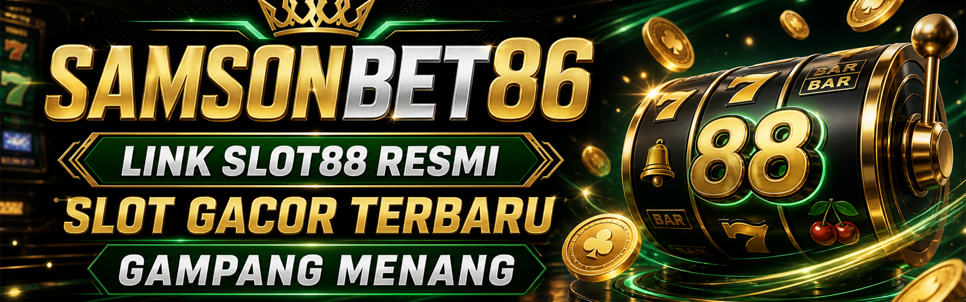 SAMSONBET86 $ Daftar Situs Link Slot88 Resmi Slot Gacor Terbaru Gampang Menang
